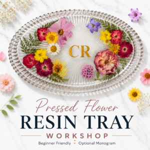Floral Resin Workshop - Saturday April 11, 3:30pm at The Mall at Green Hills